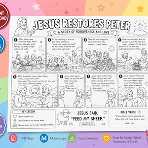 May include: Black and white illustrated Bible story titled "Jesus Restores Peter" with text and images depicting a story of forgiveness and love. Includes the text "Feed My Sheep" and "Fun Bible Activity!" with colored pencils in the corner.