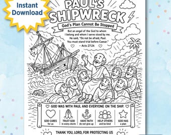 May include: A black and white colouring page titled Paul's Shipwreck featuring a scene of a ship in a storm, a group of people, and text including Acts 27:24. The page includes icons for a heart, praying hands, an anchor, a group of people, and a star.