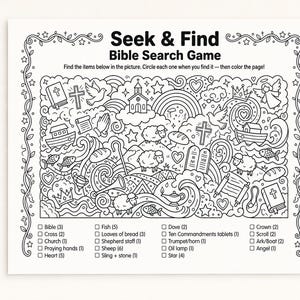 May include: A black and white Seek & Find Bible Search Game coloring page featuring line art illustrations of religious symbols like a church, sheep, doves, and crosses, with a checklist at the bottom for finding items within the complex scene.