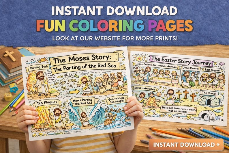 May include: Two coloring pages with biblical scenes are held up. One depicts the parting of the Red Sea, and the other shows the Easter story. The text "INSTANT DOWNLOAD FUN COLORING PAGES" is at the top, with a call to action to visit the website.