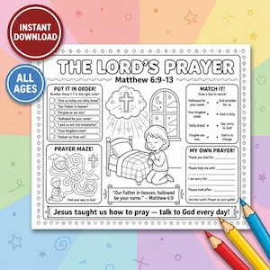 Peut inclure: Une page à colorier imprimable en noir et blanc avec le texte "La Prière du Seigneur" et "Matthieu 6:9-13". La page comprend des sections à remplir, un labyrinthe de prière et des illustrations d'une croix, d'un lit et d'un enfant priant.