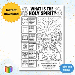 May include: Black and white printable coloring page titled "What is the Holy Spirit?" featuring illustrations of a dove, heart, book, flame, flowers, and children. Includes the text "Instant Download" and "Print and Colour".