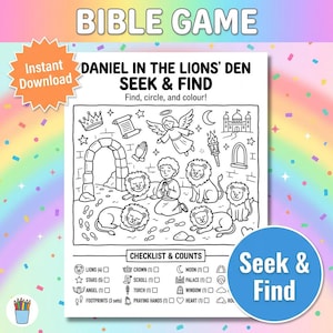 May include: A black and white printable activity sheet titled BIBLE GAME DANIEL IN THE LIONS' DEN SEEK & FIND. The page features a line art illustration of a person praying among lions, an angel, a crown, a scroll, and a checklist with counts.