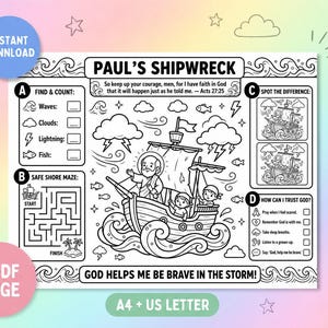 May include: A black and white printable activity sheet titled Paul's Shipwreck featuring a central illustration of a boat in a storm, a find and count section, a safe shore maze, a spot the difference game, and a how can I trust God checklist.