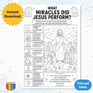 May include: A black and white colouring page titled "What Miracles Did Jesus Perform?" features illustrations of biblical miracles, including turning water into wine and healing the sick. The page includes the text "Instant Download" and "Print and Colour".