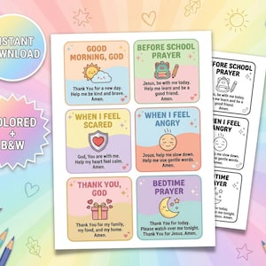May include: A printable sheet featuring six colourful squares with prayers and illustrations, including Good Morning God, Before School Prayer, When I Feel Scared, When I Feel Angry, Thank You God, and Bedtime Prayer, alongside a black and white version.