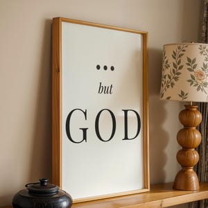 But God Scripture Print: Minimalist Bible Verse Wall Art (Digital Download