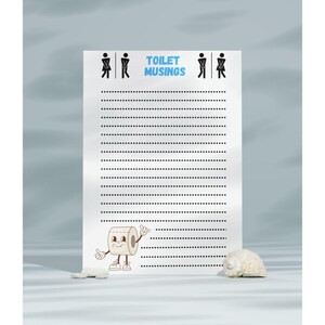 May include: A white notepad with the text "TOILET MUSINGS" and dotted lines. A cartoon toilet paper roll character is at the bottom left, with a seashell and a small white object on either side.