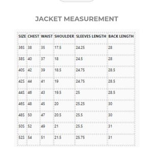 May include: Image of a garment measurement chart. The chart includes jacket and trouser measurements. Jacket measurements include chest, waist, shoulder, sleeve length, and back length. Trouser measurements include waist size, length, inseam, and height.