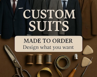 Bespoke Custom Made Suit – Design Your Own groom outfit