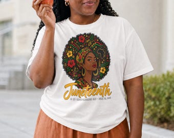Juneteenth Afro Queen Tee, Black Girl Magic Natural Hair Shirt