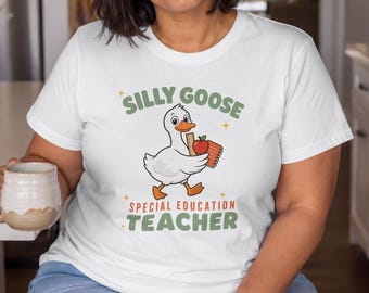 Silly Goose Special Education Teacher Shirt, SPED Classroom Apparel, SEL Tee