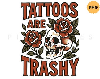 Tatueringar är trasiga png, uttalade png, roliga tatueringar tröja png, vuxen humor skjorta, sarkastisk png, tatueringar digital fil