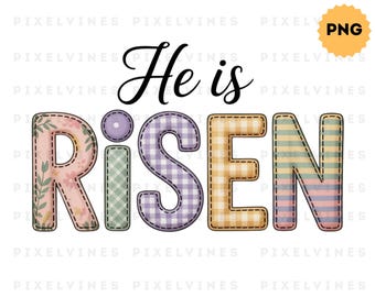 He is Risen Png, Faux Quilted Religious Shirt PNG, Faux Embroidered Christian Sublimation Design, Varsity Faith Png,Easter Cottagecore Jesus