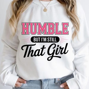 Black Queen PNG: Humble But I&#39;m Still That Girl (Digital Download, 300 DPI)
