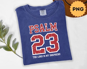 Psalm 23 Png, The Lord Is My Shepherd Png, Bible Verse Png, Christian Football, Jersey Png, Gift For Her, Trendy Png, Digital Download