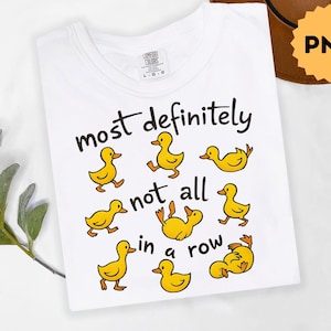 Funny Ducks Not All In a Row Sarcastic png, Snarky Png, Funny Mental Health, Cute Duck Png, Funny Animal Motivational Sarcasm Trendy Png