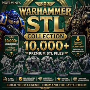 Best 3D STL Bundle 2026 | Warhammer Miniatures STL Pack | Space Army, Chaos, Tyranids & Terrain | 3D Printing Model Collection