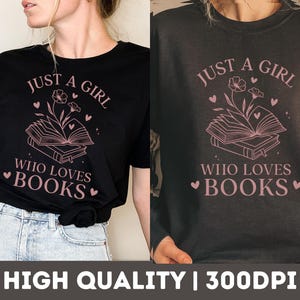 Girl Who Loves Books PNG: Retro Floral Book Design (Digital Download