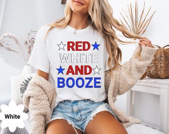 Red white and booze shirt fourth of July shirt patriotic tee independence day funny 4th of july tee USA apparel funny 4th graphic tee