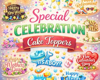 Special Celebration Cake Toppers