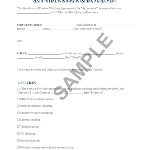 May include: A residential window washing agreement form with checkboxes for services including interior and exterior window cleaning, screen cleaning, track cleaning, sill cleaning, frame cleaning, and window screen removal and reinstallation.