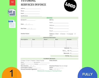 May include: A printable tutoring services invoice template with a green background. The template includes sections for billing information, services provided, payment method, and payment terms. The template is fully editable.