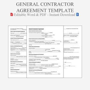 May include: A white General Contractor Agreement template with fillable fields. The document is divided into three columns and includes sections for project details, payment, and subcontractor management. The title reads "General Contractor Agreement Template".