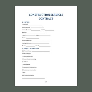 May include: A white document titled "CONSTRUCTION SERVICES CONTRACT" with sections for parties and project description. The document includes fillable fields for contractor information, project details, and type of construction.