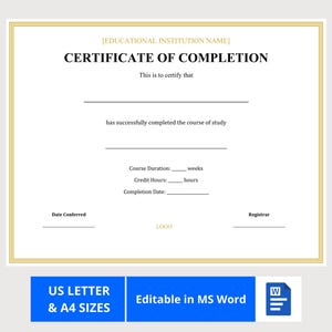 Könnte beinhalten: Eine Vorlage für eine Abschlussurkunde mit goldenem Rand. Der Text enthält "ABSCHLUSSURKUNDE" und Felder für Kursdetails. Der untere Teil zeigt blaue Rechtecke mit dem Text: "US LETTER & A4 SIZES" und "Editable in MS Word".