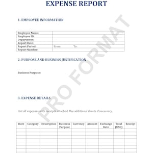 May include: A blank expense report form with sections for employee information, purpose and business justification, and expense details. The form includes columns for date, category, description, business purpose, currency, amount, exchange rate, total (USD), and receipt.