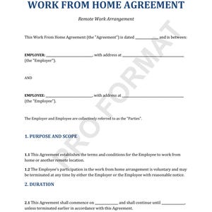 May include: A white document headed "WORK FROM HOME AGREEMENT" with the subtitle "Employer & Employee." The document includes sections for employer and employee details, and clauses on purpose, scope, and duration. The text is in a dark blue font.