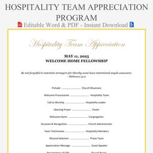 May include: A printable program titled "Hospitality Team Appreciation" with a gold border. The program includes the date, "May 11, 2025," and the theme, "Welcome Home Fellowship." The text is in black and gold.