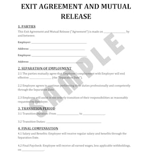 May include: A white document titled "EXIT AGREEMENT AND MUTUAL RELEASE" with sections for parties, separation of employment, transition period, and final compensation. The document is 1 of 5 pages.