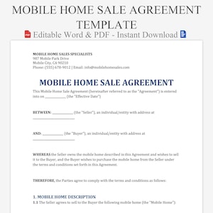May include: A white document titled "MOBILE HOME SALE AGREEMENT TEMPLATE" with the text "Editable Word & PDF - Instant Download." The document includes sections for seller and buyer information, and agreement details.