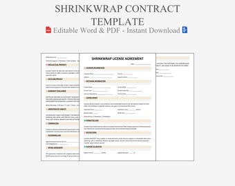 May include: A template for a Shrinkwrap Contract, available as an editable Word and PDF document for instant download. The document includes sections for license information, software information, and license grant.