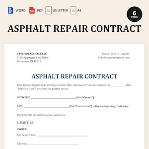May include: A six-page asphalt repair contract template in Word and PDF formats for US Letter and A4 paper sizes. The document includes fields for owner and contractor information, contact details for PavePro Asphalt LLC, and legal terms.