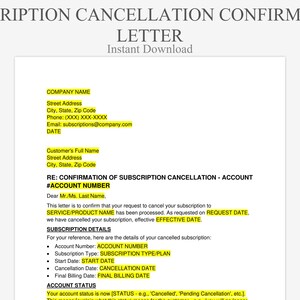 May include: A white document titled "SUBSCRIPTION CANCELLATION CONFIRMATION LETTER" with highlighted fields. The document includes sections for company and customer details, and subscription cancellation information.