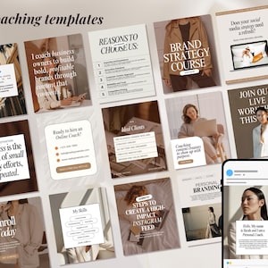 May include: A collection of beige and brown coaching templates with text overlays. The templates include phrases like "Brand Strategy Course," "Ideal Clients," and "Personal Branding." The image also features a smartphone displaying a coaching profile.