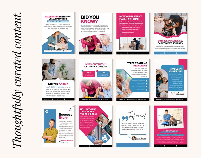 May include: A collection of informational flyers with a pink, blue, and white color scheme. The flyers contain text and images related to caregiving services, including topics like celebrating birthdays, preventing falls, and caregiver journeys. The phrase "Thoughtfully curated content" is on the left.