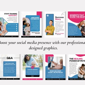 May include: A collection of social media graphics with a white background, blue and pink accents, and text. The graphics feature images of people and text such as "Staff Training Highlight" and "Moments That Warm the Heart". The text "Boost your social media presence with our professionally designed graphics" is also present.