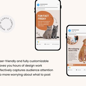 May include: A digital marketing graphic showing two smartphones with social media posts. One post shares a cat fact, the other promotes microchipping pets. The graphic includes the text "User-friendly and fully customizable."