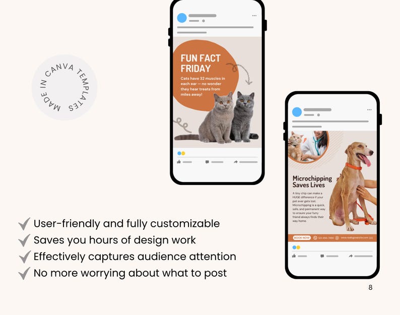 May include: A digital marketing graphic showing two smartphones with social media posts. One post shares a cat fact, the other promotes microchipping pets. The graphic includes the text "User-friendly and fully customizable."