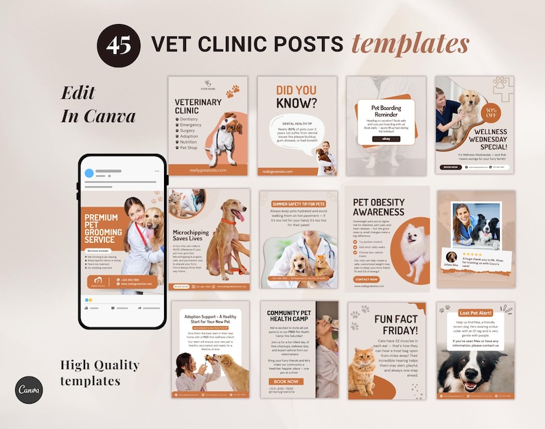 May include: A set of 45 vet clinic post templates with various designs. The templates feature images of pets, text, and graphics. The words "Edit in Canva" and "High Quality templates" are also visible.