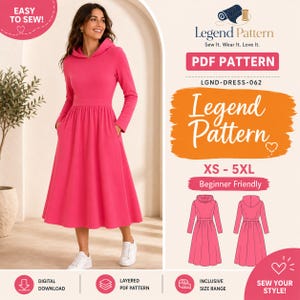 Puede incluir: Un vestido rosa brillante de manga larga con capucha, cuerpo ajustado y falda midi acampanada. El patrón PDF digital incluye etiquetas de texto como Legend Pattern, LGND-DRESS-062 y rango de tallas XS-5XL, con bocetos técnicos frontales.