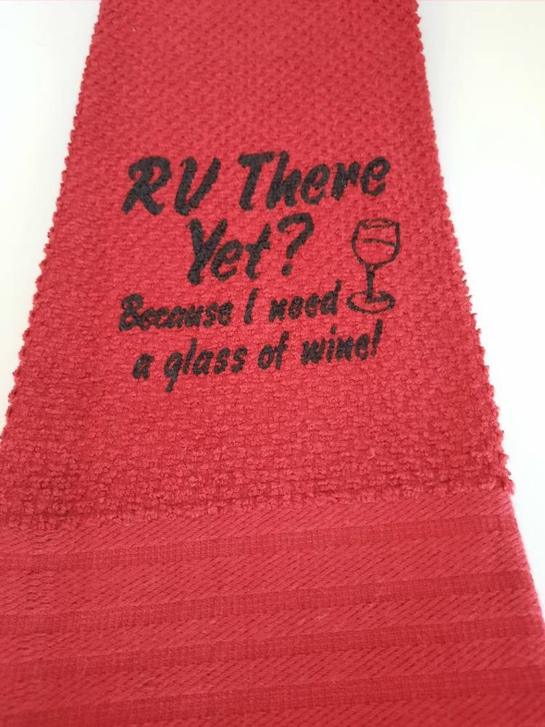 No Wineing RV Towel image 2