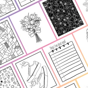 May include: A set of printable colouring pages featuring a variety of designs, including a bouquet of flowers, a pair of sneakers, a geometric pattern, a page with the text "Things I love about myself..." and a page filled with flowers.