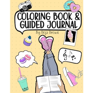 May include: A colouring book and guided journal with a yellow background and a variety of illustrations including a cupcake, a doughnut, a pair of trainers, a book, a music note, and a glass of bubble tea. The text on the cover reads "Colouring Book & Guided Journal - By Deja Drewit".