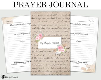 May include: A prayer journal with a tan background featuring cursive script text, pink floral accents, and a white label reading My Prayer Journal. Two side pages include lined sections for prayer, date, and verses with the text In Jesus' name I pray, Amen.