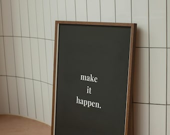 Motivational Quote Art: Black and White Minimalist Print (Digital Download)